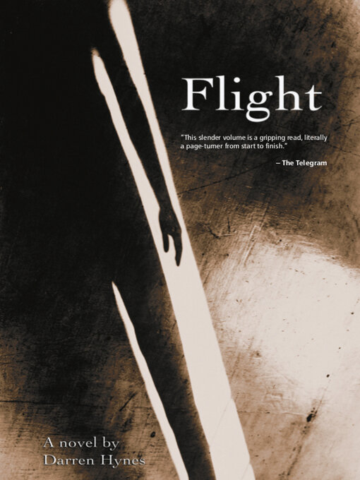 Title details for Flight by Darren Hynes - Available